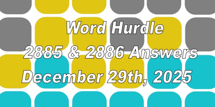 Word Hurdle #2885 & #2886 - 29th December 2025
