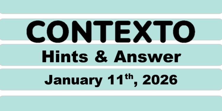 Daily Contexto 1211 - January 11th 2026