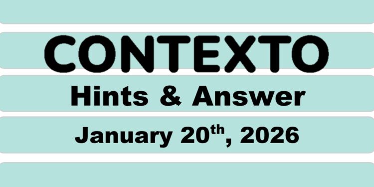 Daily Contexto 1220 - January 20th 2026