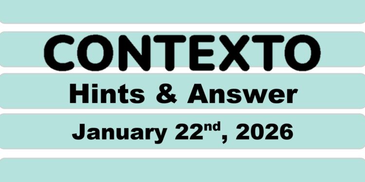 Daily Contexto 1222 - January 22nd 2026