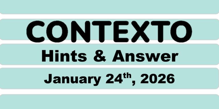 Daily Contexto 1224 - January 24th 2026
