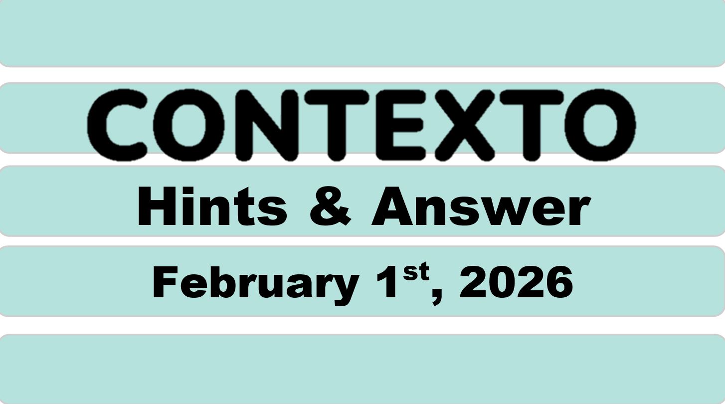 ‘Wordle’ Answer Today 1688 February 1st 2026 – Hints and Solution (2/1/26)