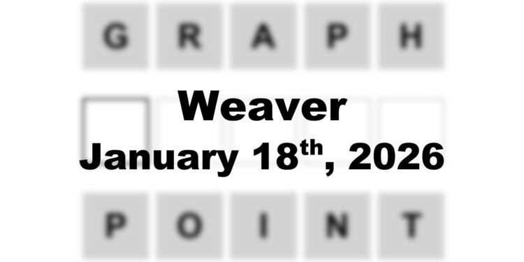 Weaver Answer - 18th January 2026