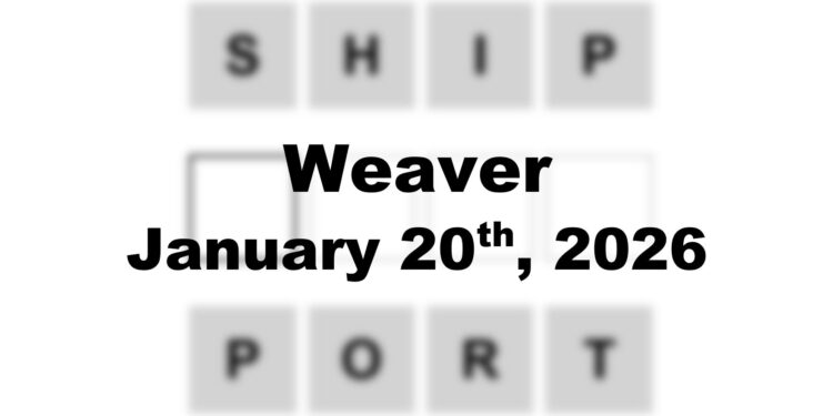 Weaver Answer - 20th January 2026