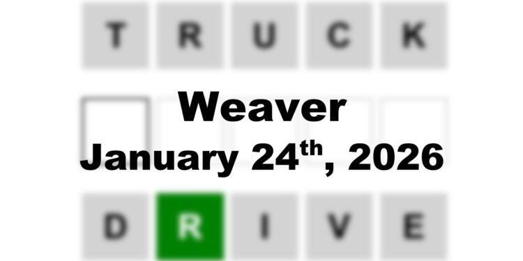 Weaver Answer - 24th January 2026