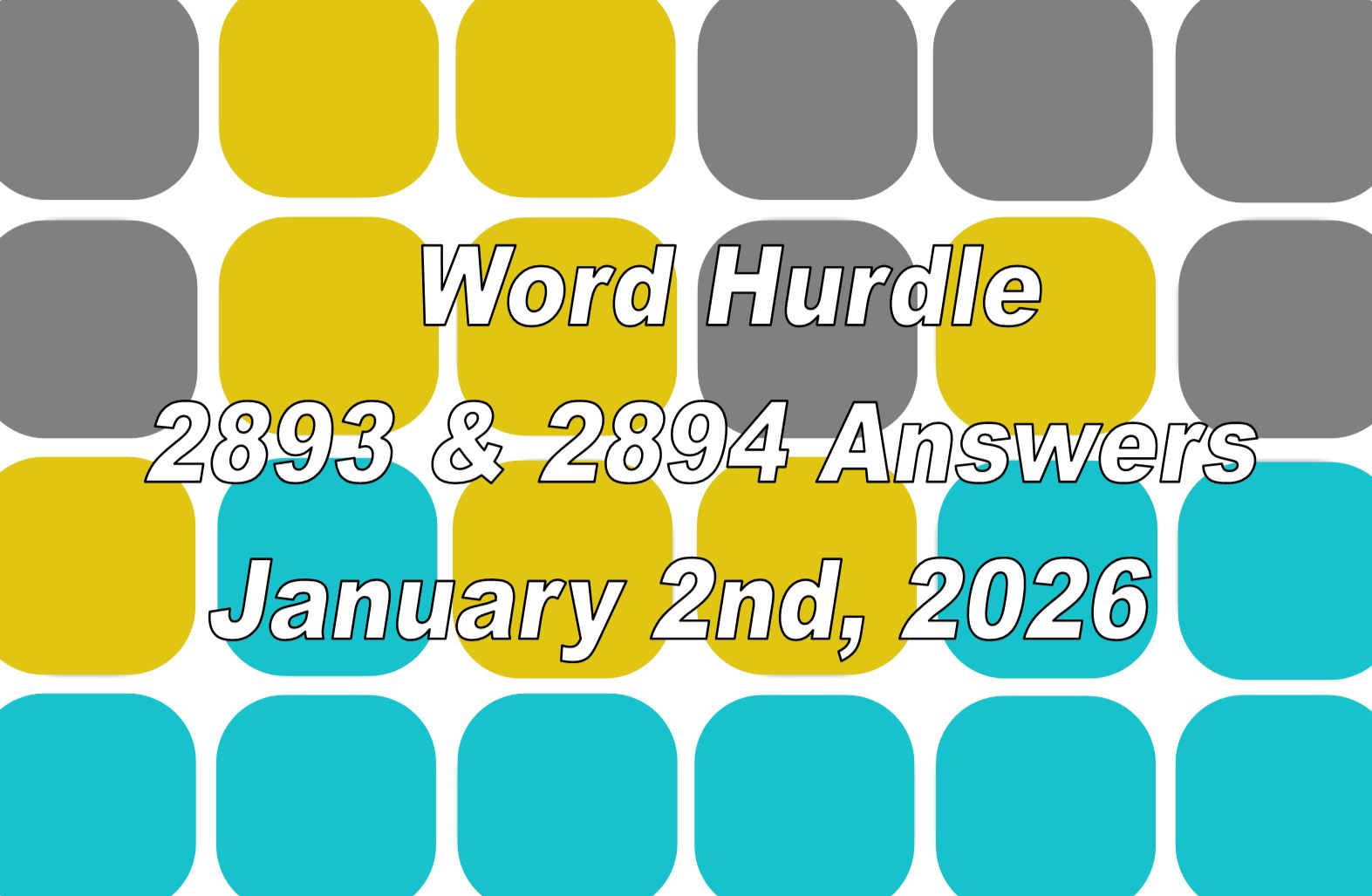 ‘Wordle’ Answer Today 1658 January 2nd 2026 – Hints and Solution (2/1/26)