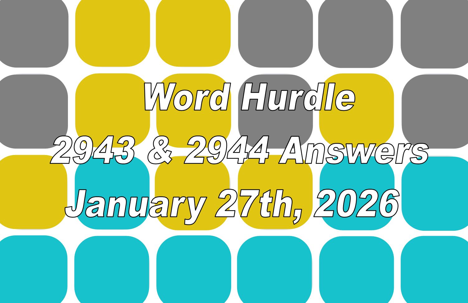 Daily ‘Octordle’ Answers 1463 January 26th, 2026 – Hints and Solutions (1/26/26)