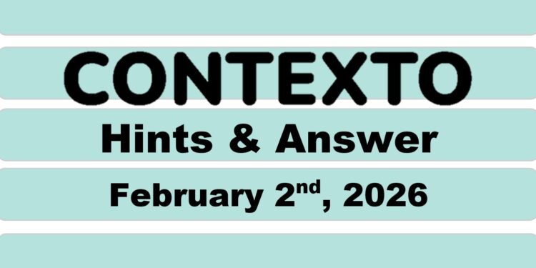 Daily Contexto 1233 - February 2nd 2026