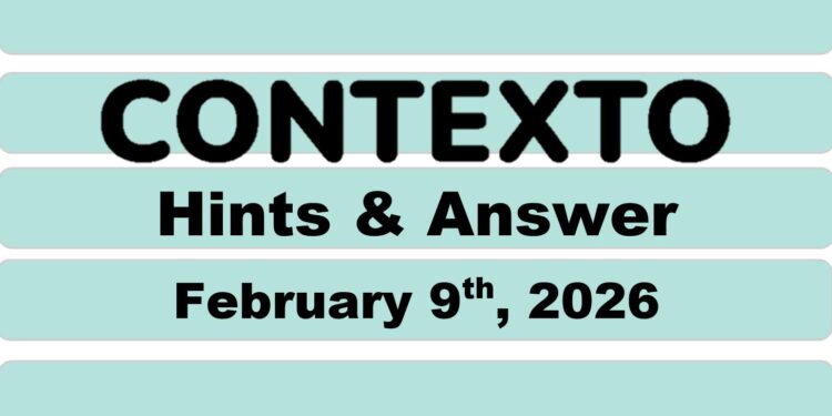 ‘Wordle’ Answer Today 1696 February 9th 2026 – Hints and Solution (2/9/26)