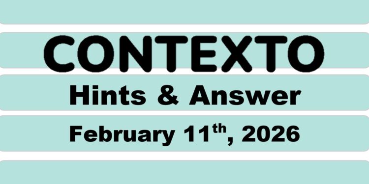 Daily Contexto 1242 - February 11th 2026