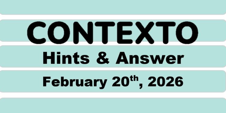 Daily Contexto 1251 - February 20th 2026