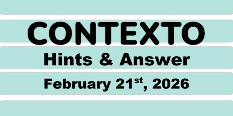 Daily Contexto 1252 - February 21st 2026