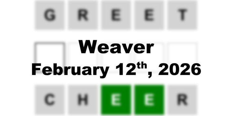 Weaver Answer - 12th February 2026