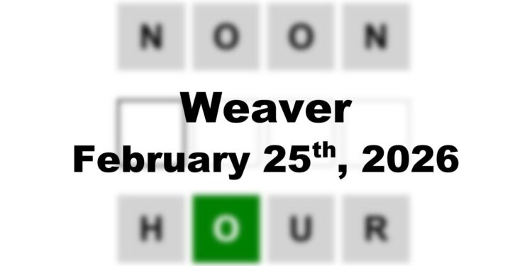 ‘Wordle’ Answer Today 1712 February 25th 2026 – Hints and Solution (2/25/26)