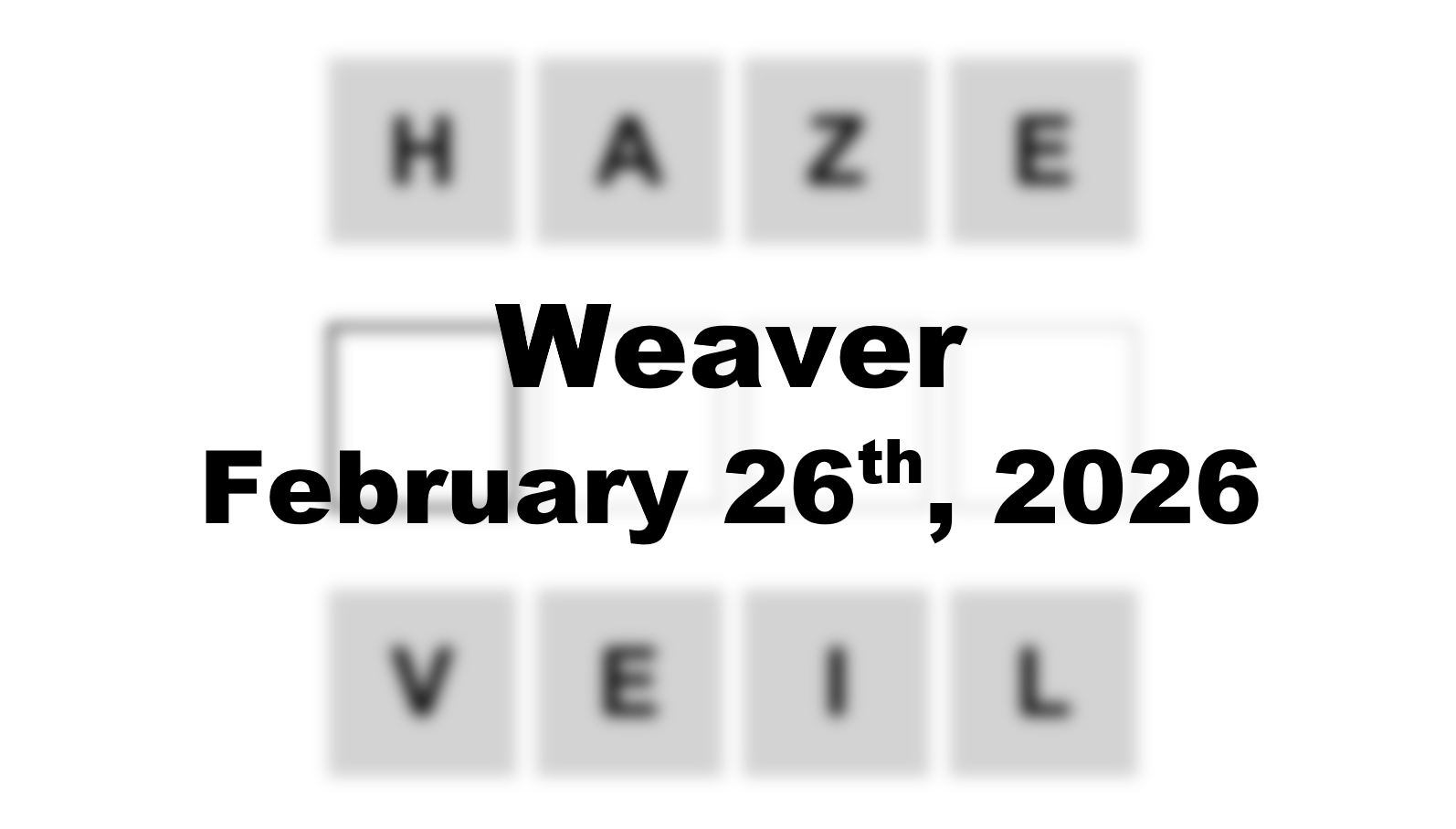 ‘Wordle’ Answer Today 1713 February 26th 2026 – Hints and Solution (2/26/26)