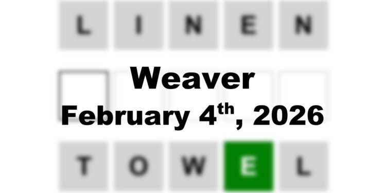 Weaver Answer - 4th February 2026