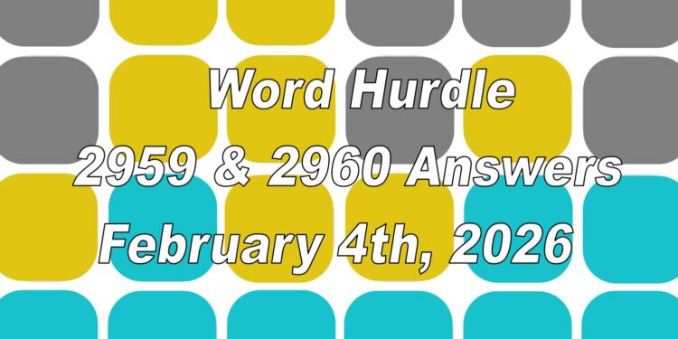 Word Hurdle #2959 & #2960 - 4th February 2026