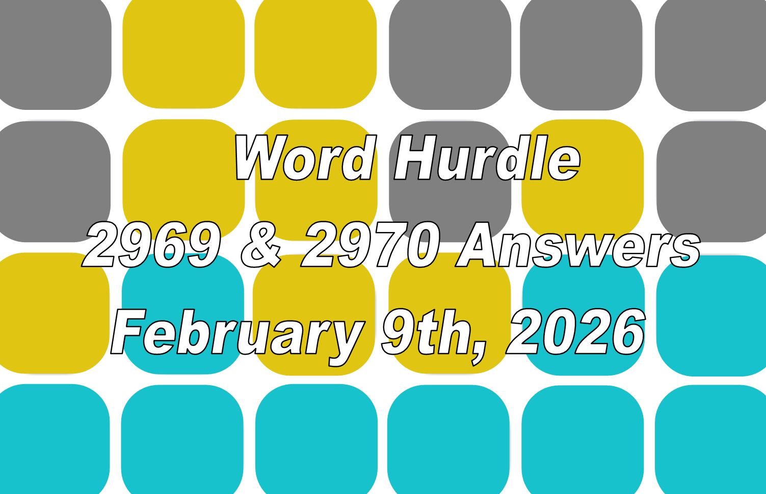 ‘Wordle’ Answer Today 1696 February 9th 2026 – Hints and Solution (2/9/26)