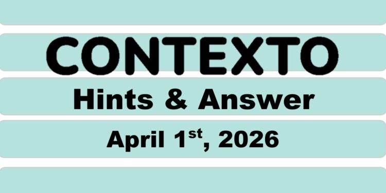 Daily Contexto 1291 - April 1st 2026