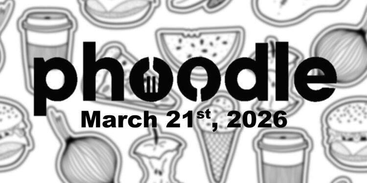 Daily Phoodle - 21st March 2026