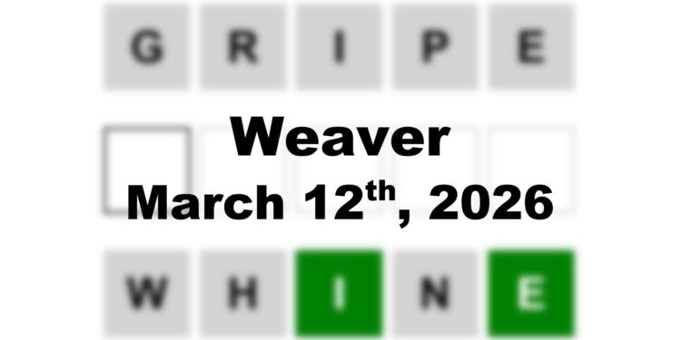 Weaver Answer - 12th March 2026