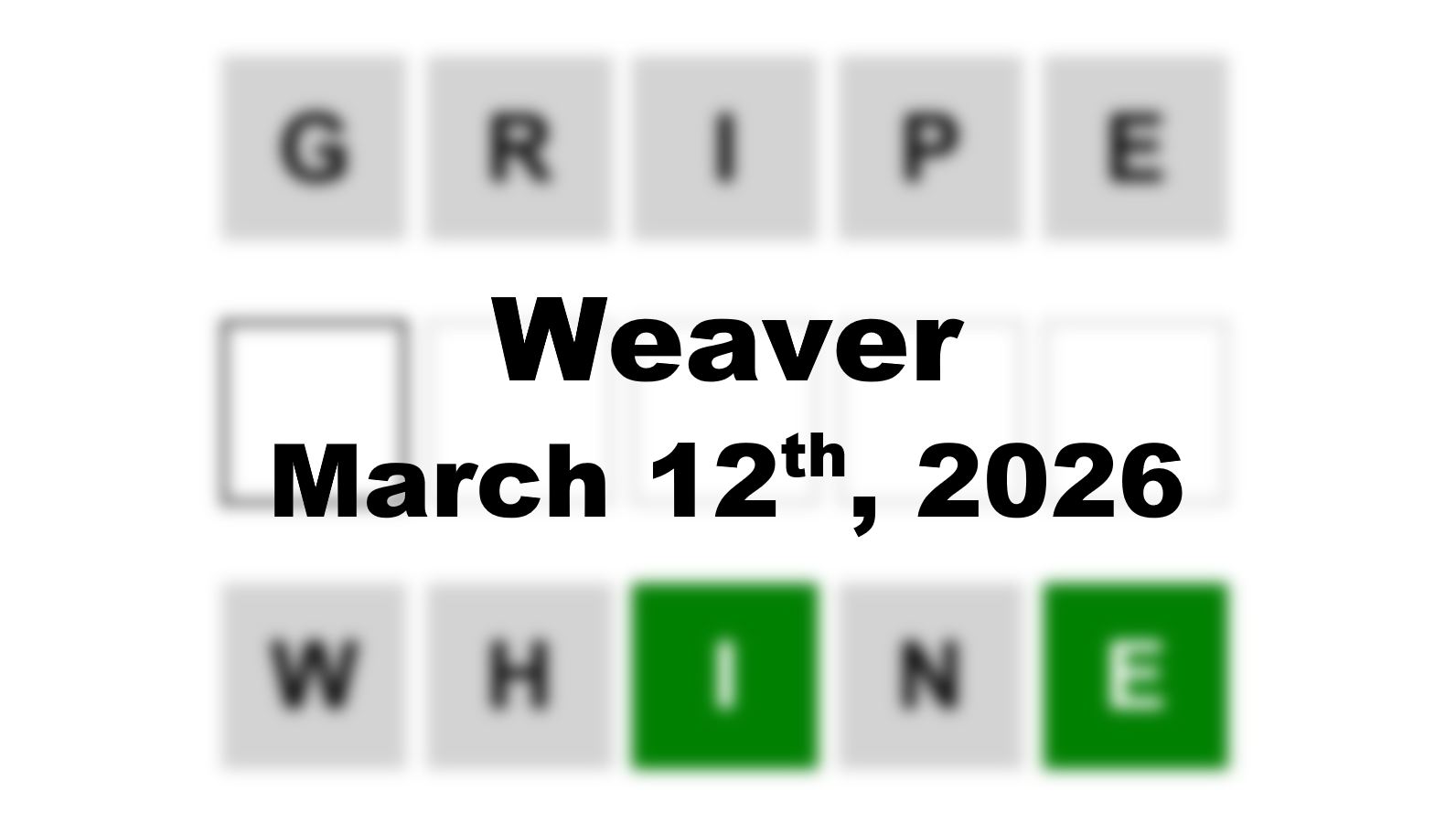 ‘Wordle’ Answer Today 1727 March 12th 2026 – Hints and Solution (3/12/26)