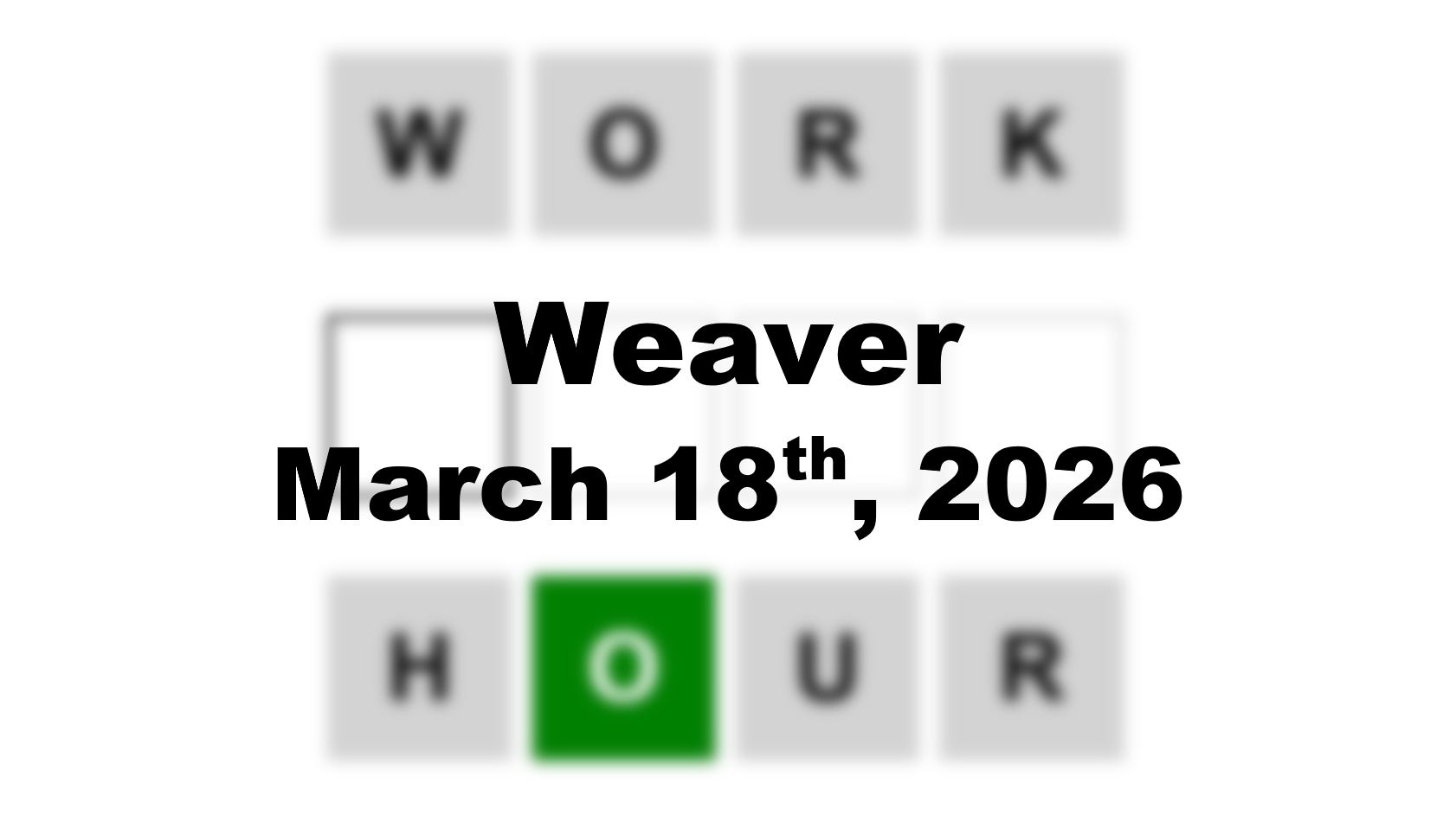 ‘Wordle’ Answer Today 1733 March 18th 2026 – Hints and Solution (3/18/26)