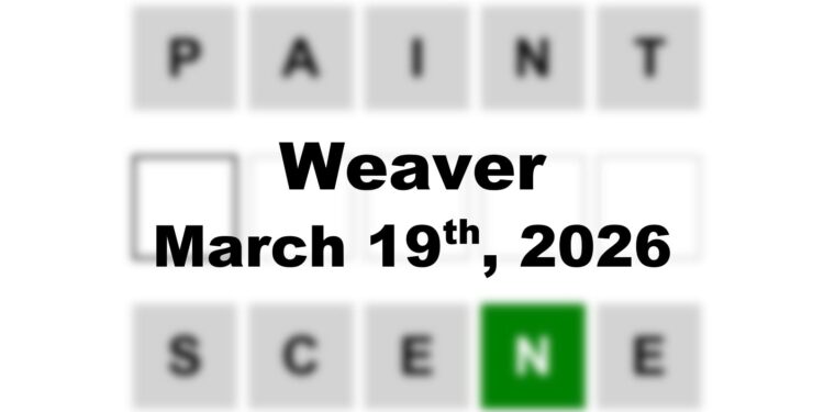 Weaver Answer - 19th March 2026