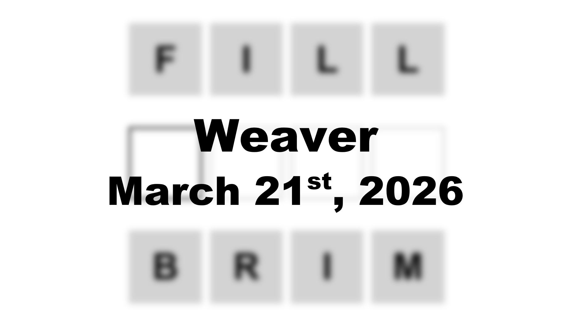 ‘Wordle’ Answer Today 1736 March 21st 2026 – Hints and Solution (3/21/26)