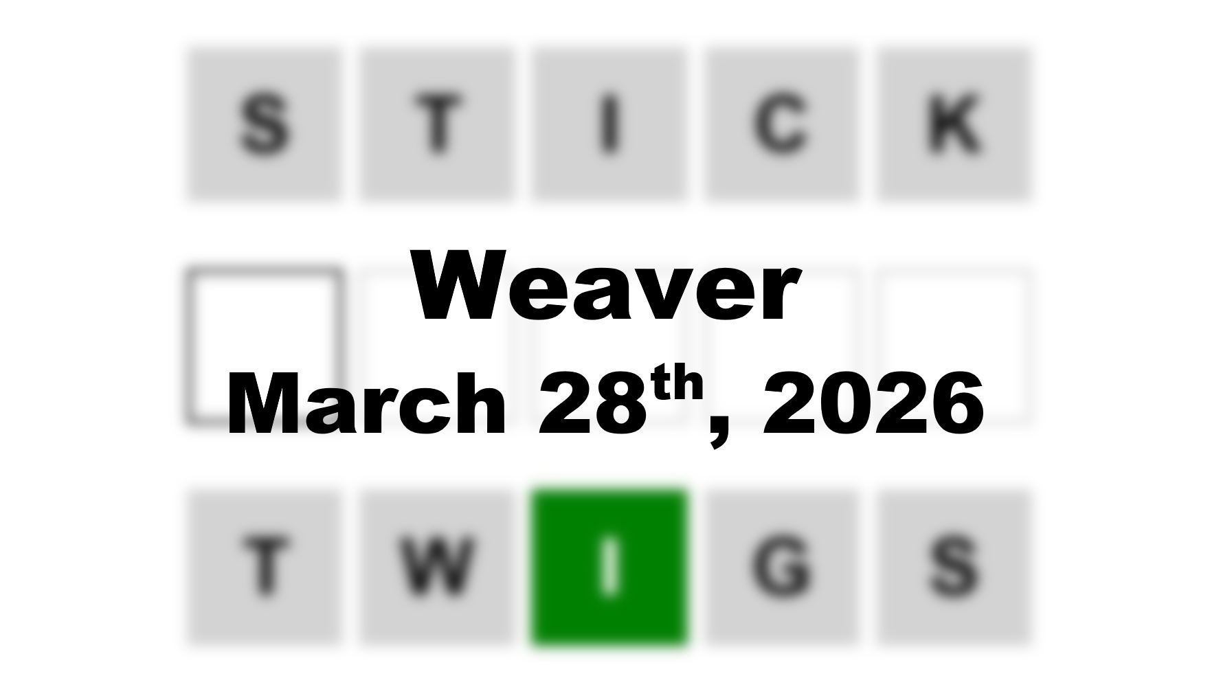 ‘Wordle’ Answer Today 1743 March 28th 2026 – Hints and Solution (3/28/26)