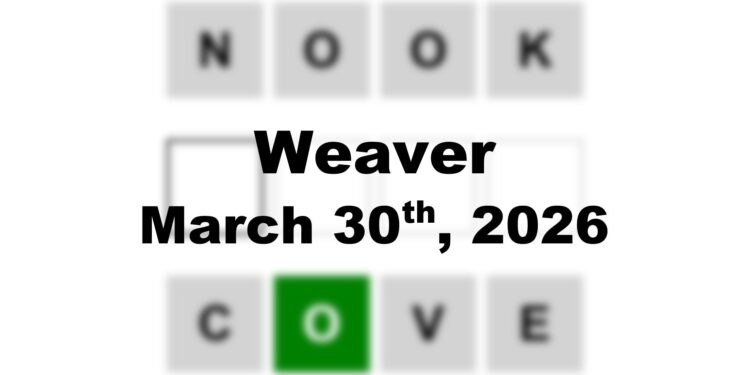 Weaver Answer - 30th March 2026