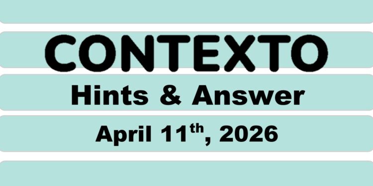 Daily Contexto 1301 - April 11th 2026