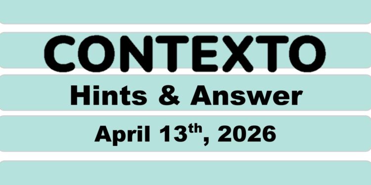 Daily Contexto 1303 - April 13th 2026