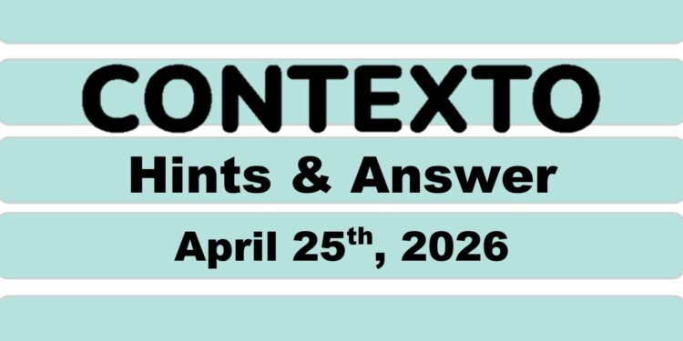 Daily Contexto 1315 - April 25th 2026