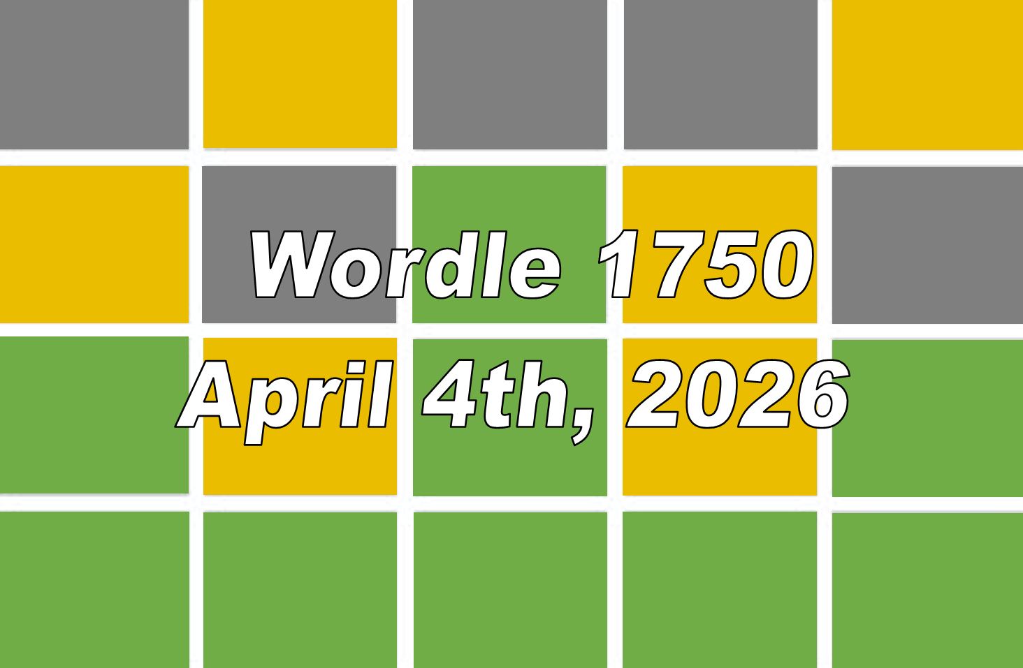 ‘Wordle’ Answer Today 1750 April 4th 2026 – Hints and Solution (4/4/26)