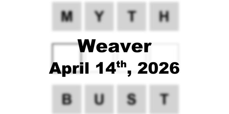 Weaver Answer - 14th April 2026