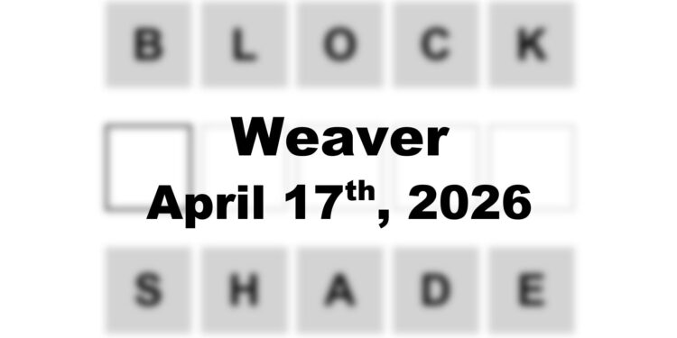Weaver Answer - 17th April 2026