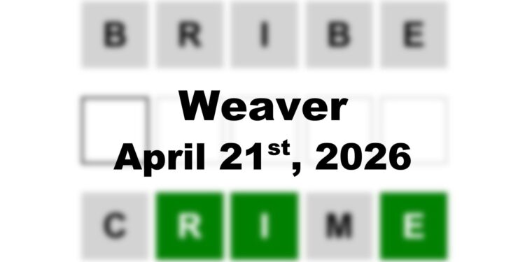 Weaver Answer - 21st April 2026