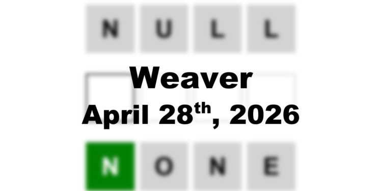 Weaver Answer - 28th April 2026