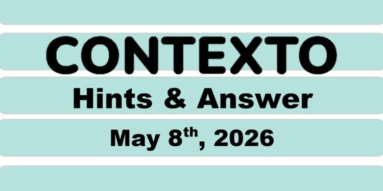 Daily Contexto 1328 - May 8th 2026