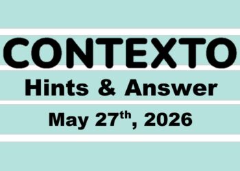 ‘Wordle’ Answer Today 1803 May 27th 2026 – Hints and Solution (5/27/26)
