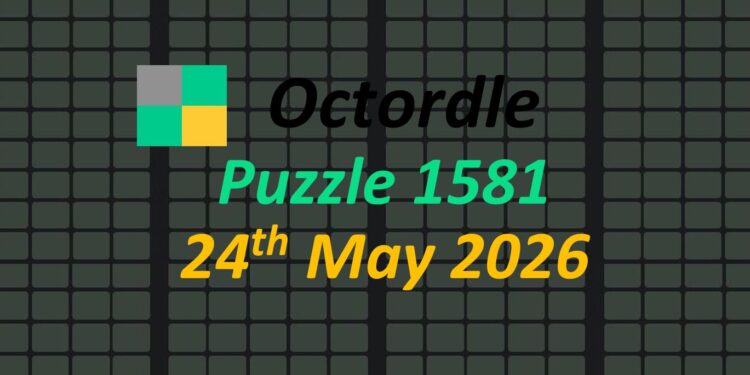 Daily Octordle 24th May 2026 Answers Today 1581