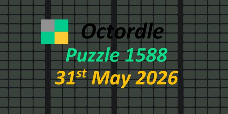 Daily Octordle 31st May 2026 Answers Today 1588