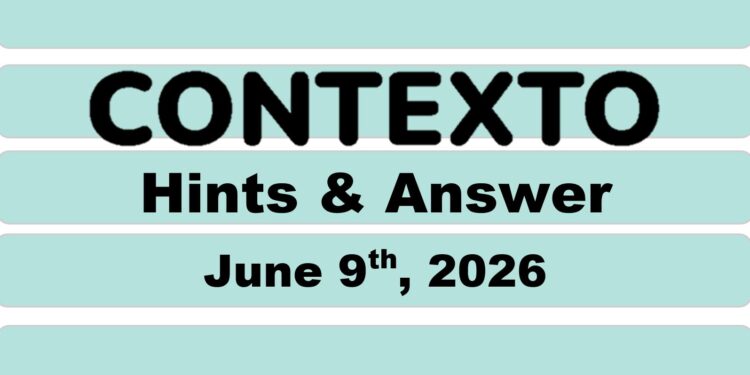 Daily Contexto 1360 - June 9th 2026