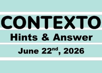 ‘Wordle’ Answer Today 1829 June 22nd 2026 – Hints and Solution (6/22/26)