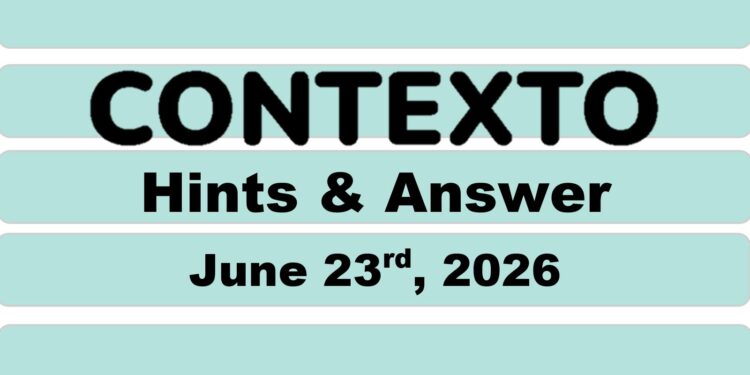 Daily Contexto 1374 - June 23rd 2026