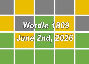‘Wordle’ Answer Today 1809 June 2nd 2026 – Hints and Solution (6/2/26)
