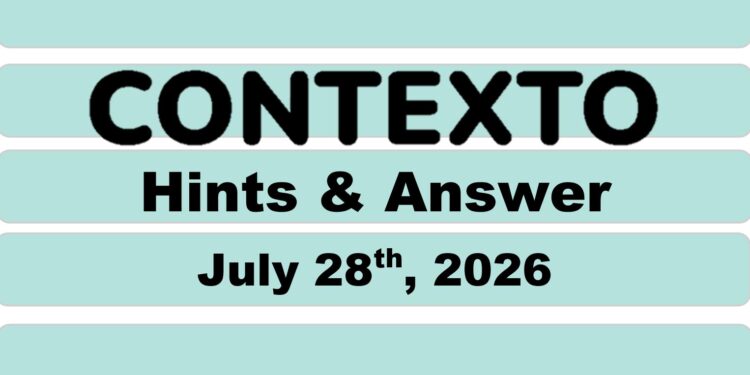 Daily Contexto 1409 - July 28th 2026