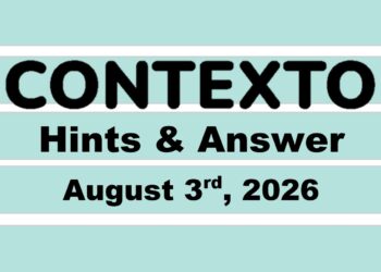 ‘Wordle’ Answer Today 1871 August 3rd 2026 – Hints and Solution (8/3/26)