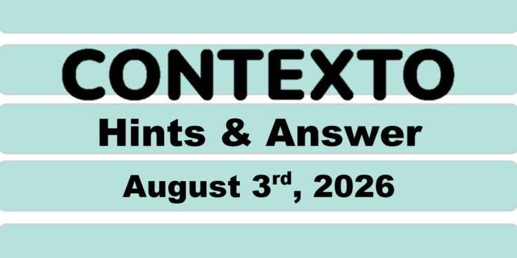 Daily Contexto 1415 - August 3rd 2026